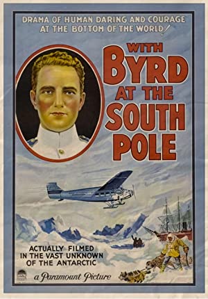 With Byrd at the South Pole (1930) starring Richard E. Byrd on DVD on DVD